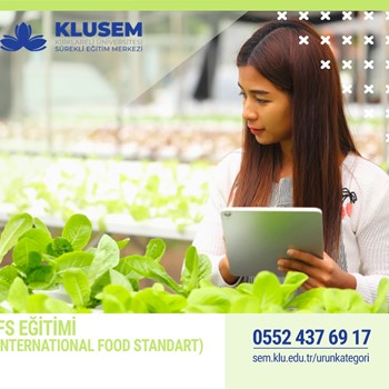 IFS  EĞİTİMİ (INTERNATIONAL FOOD STANDART)