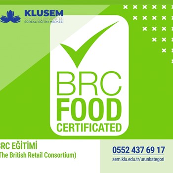 BRC  EĞİTİMİ (The British Retail Consortium)