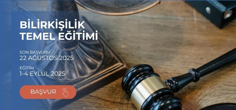 Bilirkişilik Temel Eğitimi (2025/01)